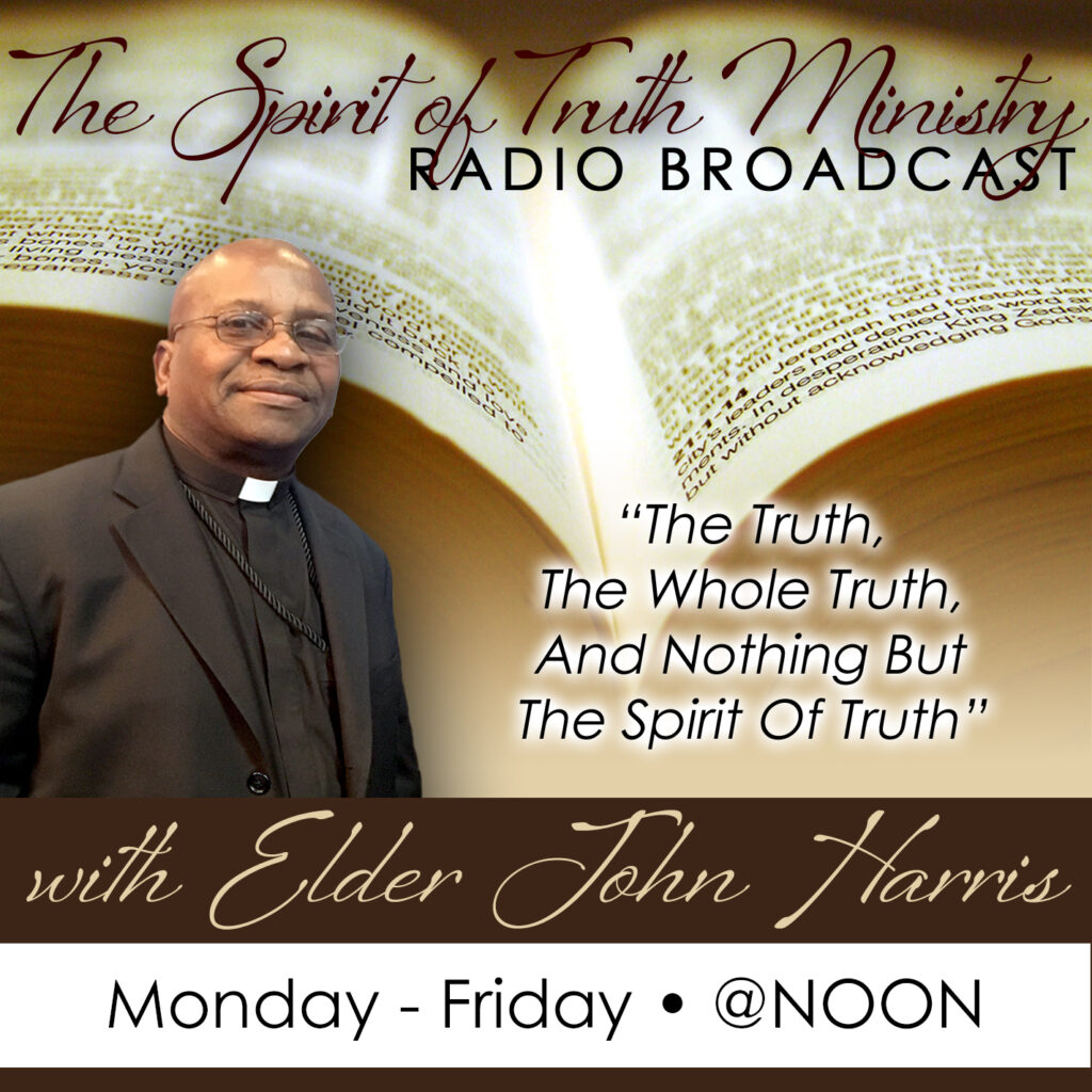 The Spirit of Truth Ministry Radio Broadcast PROMO copy